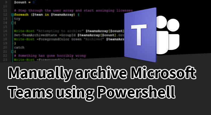 microsoft teams archive with powershell