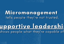 Micromanagement vs Supportive Leadership